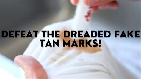 how to stop fake tan rubbing onto white clothes|how to remove tan from white fabric.